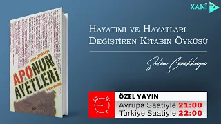 Özel Program -  "Aponun Ayetleri" kitabından Sonra Yaşadıklarım