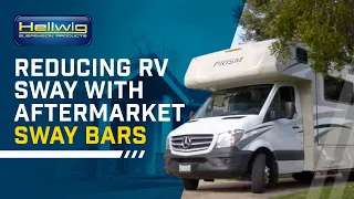 New RV Owner - Reducing RV Sway with Aftermarket Sway Bars