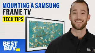 How to mount a Samsung Frame TV - Tech Tips from Best Buy