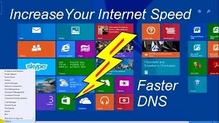 How to Increase Internet Speed in Windows 8.1 with Google DNS - Free & Easy