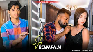 Jaa Bewafa Jaa | Dhoka Love Story | Ft.Afridi & Shilpi | AR Series Presents