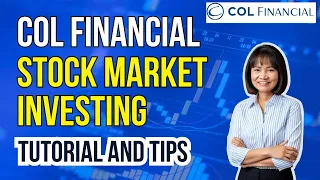 COL Financial Philippine Stock Market Investing Tutorial and Tips for Beginners (Tagalog)