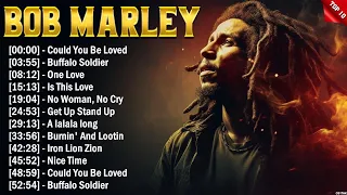 Top 10 Best Song Of Bob Marley Playlist Ever - Greatest Hits Reggae Song 2024 Collection