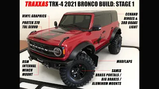 TRX-4 2021 BRONCO BUILD: STAGE 1 - PROTEK 370TBL SERVO, SAMIX BRASS & ALUMINUM, VINYLS, CCHAND, DSM