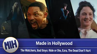 Made in Hollywood: The Watchers, Bad Boys Ride or Die, Ezra, The Dead Don't Hurt