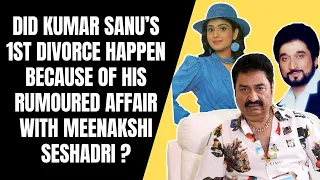 Kumar Sanu opens up on the problems between his 1st wife & their children!