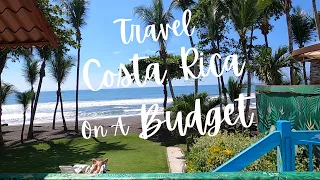 Costa Rica on a Budget [5 tips]