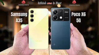 Samsung A35 vs Poco X6 5G  Full comparison ⚡Which one is Best