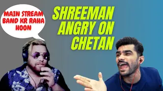 SHREEMAN LEGEND ANGRY ON CHETAN | #shreemanlegend #chetanthetiger