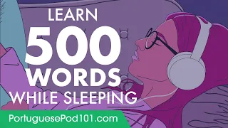 Portuguese Conversation: Learn while you Sleep with 500 words