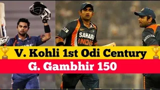 Virat Kohli 1st Odi Hundred   Gautam Gambhir highest score 150   Sri lanka vs India highlights