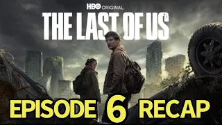 The Last of Us Season 1 Episode 6 Recap. Kin