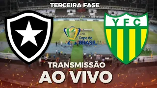 BOTAFOGO X YPIRANGA - 2ª JOGO DA TERCEIRA FASE DA COPA DO BRASIL AO VIVO - COPA DO BRASIL 2023