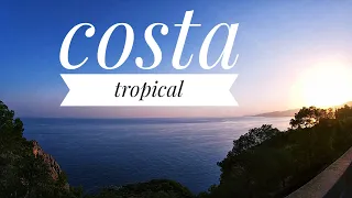 Costa Tropical Granada Spain -La herradura, Salobreña, Granada City