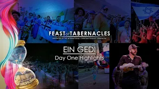 Feast 2019  Ein Gedi Day One Highlights!