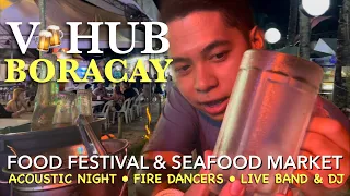 BORACAY VHUB | WHERE TO EAT & DRINK IN BORACAY ISLAND | FOOD FESTIVAL & SEAFOOD MARKET | HENRITZ