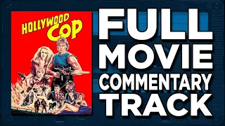 Hollywood Cop (1987) - Jaboody Dubs Full Movie Commentary