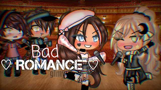 Bad Romance || Original Backstory? GLMV Singing Battle ✨🖤