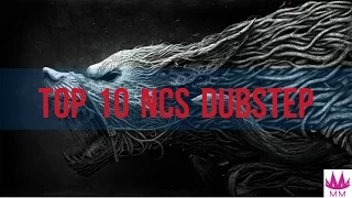 TOP 10 NCS DUBSTEP SONGS ♫ BEST MUSIC MIX 2016 ♫ BEST SONGS FOR INTROS ♫ FREE GAMING MUSIC
