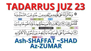 TADARRUS JUZ 23 [Ash-SHAFFAT ~SHAD Az-ZUMAR]