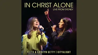 In Christ Alone (Live From Sydney)