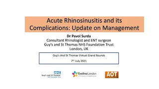 Rhinology | Acute Rhinosinusitis and its Complications: Update on Management | Dr Pavol Surda