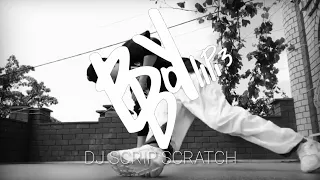 DJ Scrip Scratch ♤ BBOY MUSIC MIXTAPE 2021