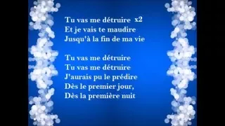 Notre Dame de Paris Tu Vas Me Détruire lyrics (paroles)