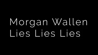 Morgan Wallen : Lies Lies Lies (Instrumental Karaoke Version) - Live From Abbey Road Studios, 2024