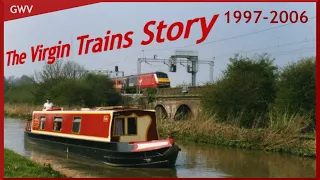 The Virgin Trains Story: The early years