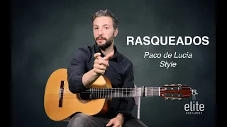 EliteGuitarist.com - Paco de Lucia Style Rasqueados by Vahagni - Online Flamenco Guitar Lessons