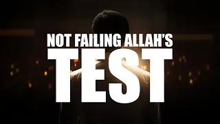 WHEN ALLAH TESTS YOU, DO THIS AND YOU WON’T FAIL