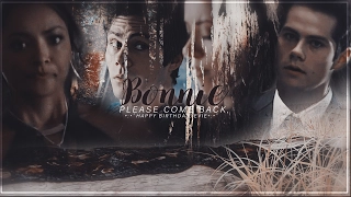● Stiles [Stilinski] and Bonnie [Bennett] - Please come back ... [HBD Evie!]
