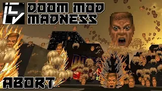 Abort - Doom Mod Madness