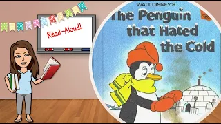 The Penguin That Hated the Cold Read-Aloud