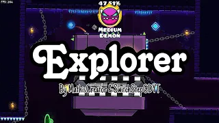 [100% All Coins] "Explorer" by @MATHIcreatorGD and @SwitchStepGD