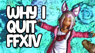 WHY I QUIT FFXIV