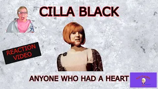 SUCH A GREAT VOICE! 1st Time Hearing ~ Anyone Who Had A Heart by Cilla Black ~ Reaction