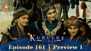 Kurulus Osman Urdu | Season 3 Episode 161 Preview 1