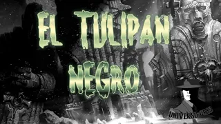 El Tulipán Negro | Historias Clásicas de Misterio e Intriga