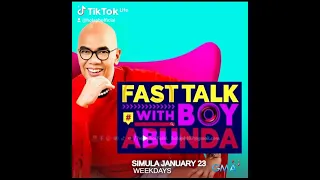 Fast Talk with Boy Abunda - simula January 23 sa GMA.