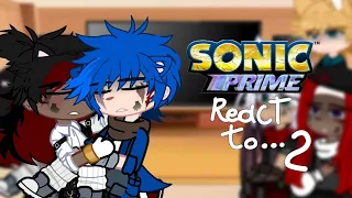 Sonic prime react to... || Sonadow || Gacha nox || Chaos Sonic, Shadow and Sonic