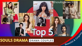 Pakistani Top 5 Drama Couples (Beautiful & Gorgeous)