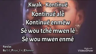 ⁠27. Kwak - Topic - Kontinué - Paroles karaoké