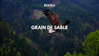 BOOBA | Grain De Sable | SLOWED + REVERB