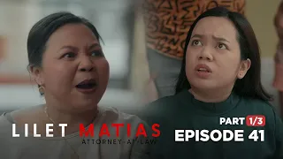 Lilet Matias, Attorney-At-Law: The angry mother makes a scene! (Full Episode 41 - Part 1/3)