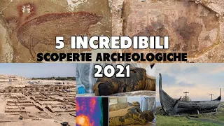 5 Incredibili Scoperte Archeologiche | 2021