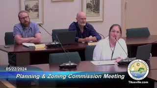 Planning and Zoning Commission Meeting - 05/22/2024 - 6:00 p.m.