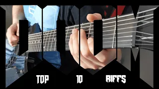 TOP 10 DOOM RIFFS!