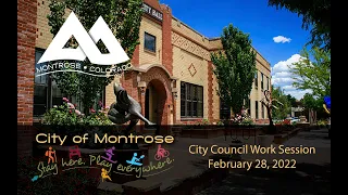 February 28, 2022 City Council Work Session